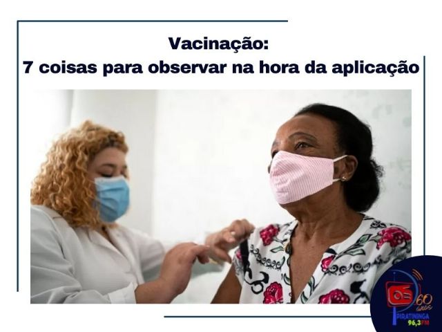 Vacinao: 7 coisas para observar na hora da aplicao.